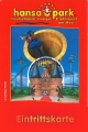 Hansa‑Park Ticket 2008